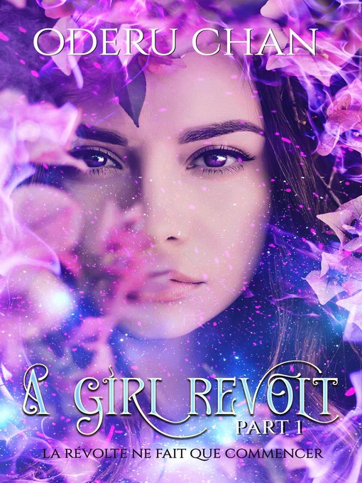 Title details for A Girl Revolt (1) by Audrey ODERU CHAN - Available